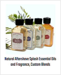 Natural Aftershave Splash Essential Oils and Fragrance, Custom Blends