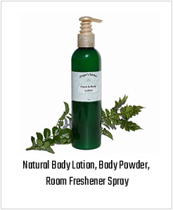 Natural Body Lotion, Body Powder, Room Freshener Spray